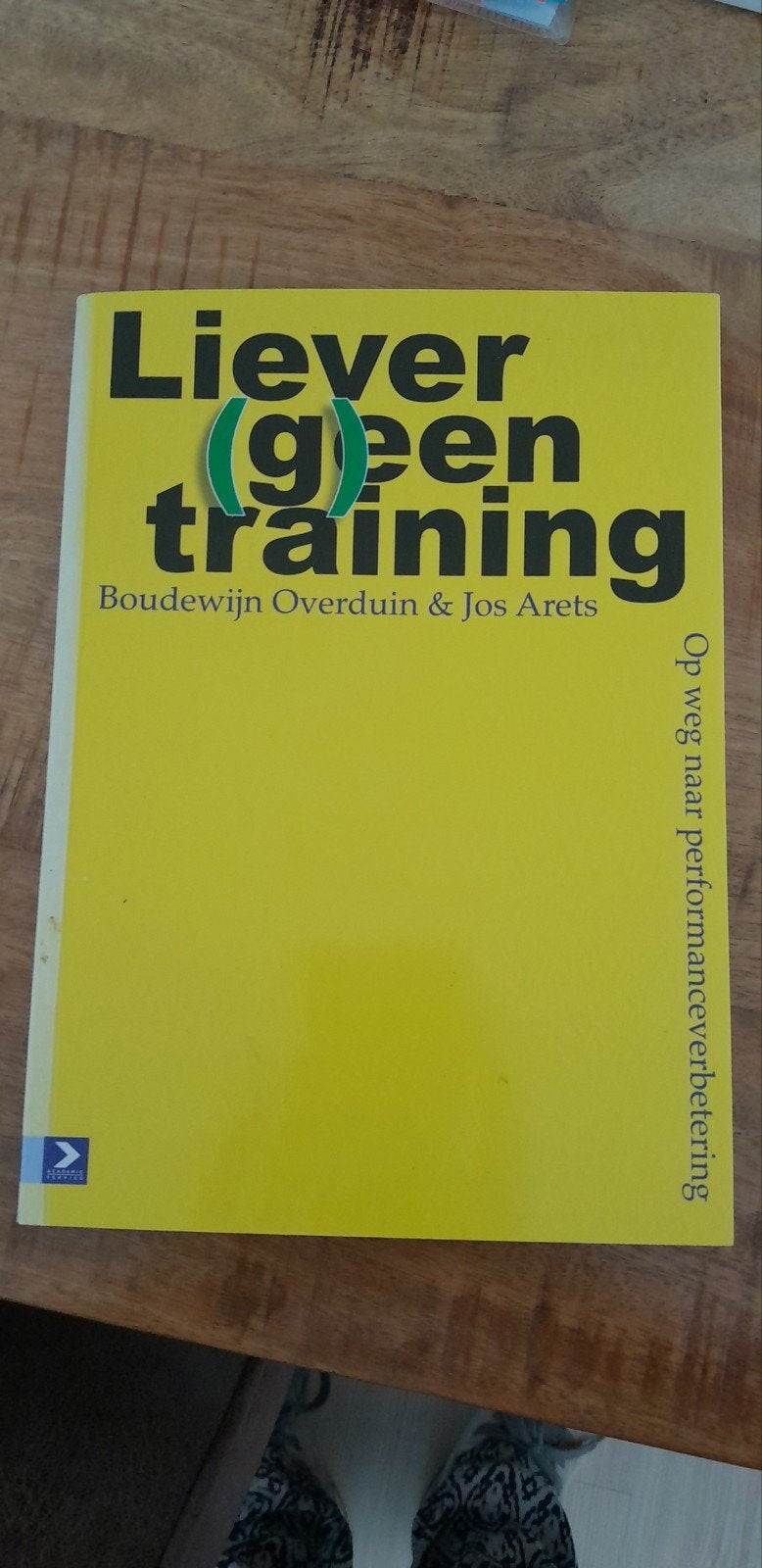 Liever (g)een training - Boudewijn Overduin & Jos Arets, Ophalen of Verzenden, Gelezen, Boudewijn Overduin & Jos Arets