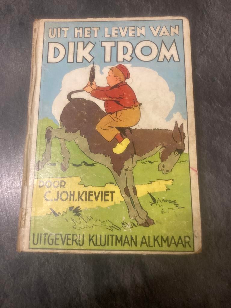 Uit het leven van Dik Trom - C.Joh. Kieviet (Oud Kinderboek), Ophalen of Verzenden, Gelezen, Fictie algemeen