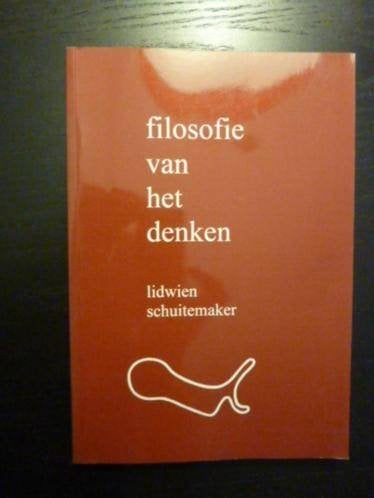 *Lidwien Schuitemaker - Filosofie van het denken, Verzenden, Nieuw, Algemeen