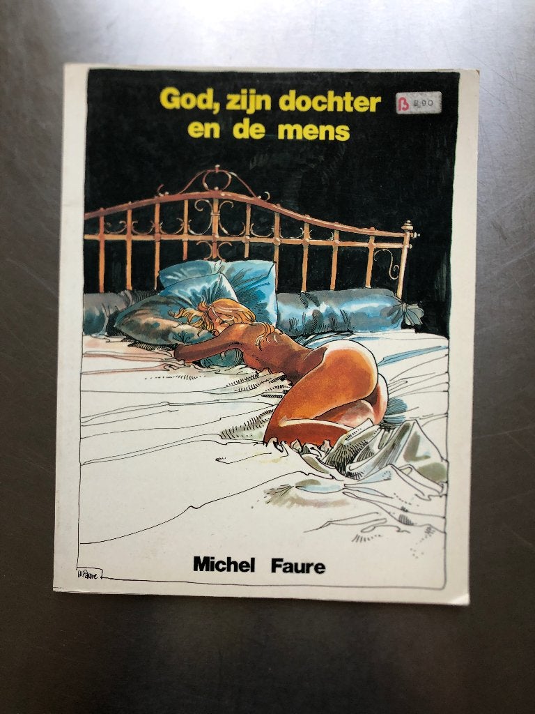 God, zijn dochter en de mens (Michel Faure, 1982), Boeken, Eén stripboek, Ophalen of Verzenden, Gelezen