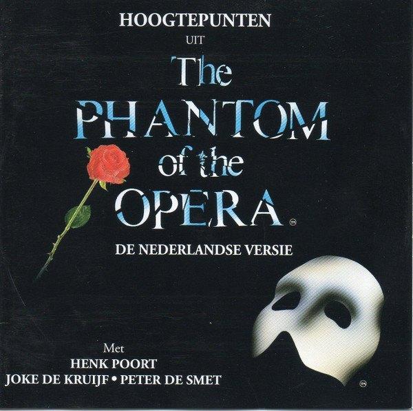The Phantom Of The Opera (De Nederlandse Versie, Verzenden, Zo goed als nieuw, Soundtrack of Musical