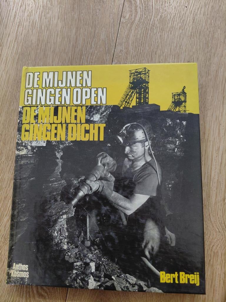 De mijnen gingen open / kolen en kompels, Boeken, Ophalen of Verzenden
