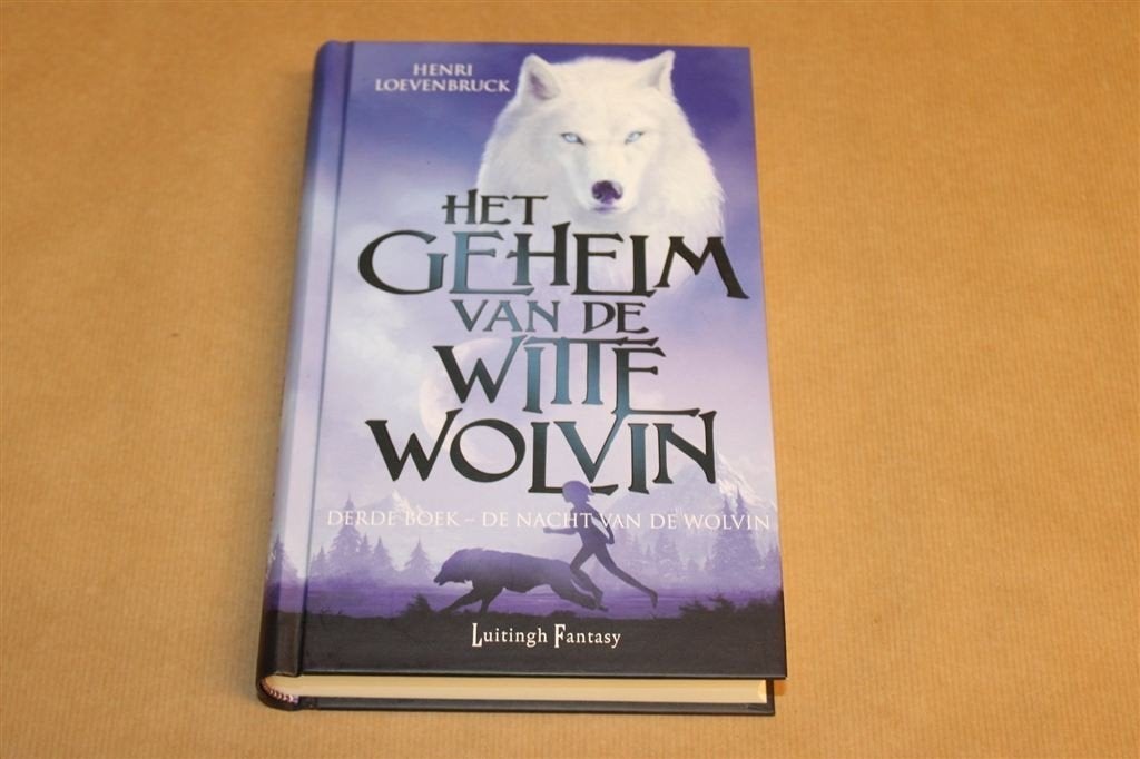 De Nacht van de Wolvin — Witte Wolvin Deel 3, 2012, Ophalen of Verzenden, Zo goed als nieuw