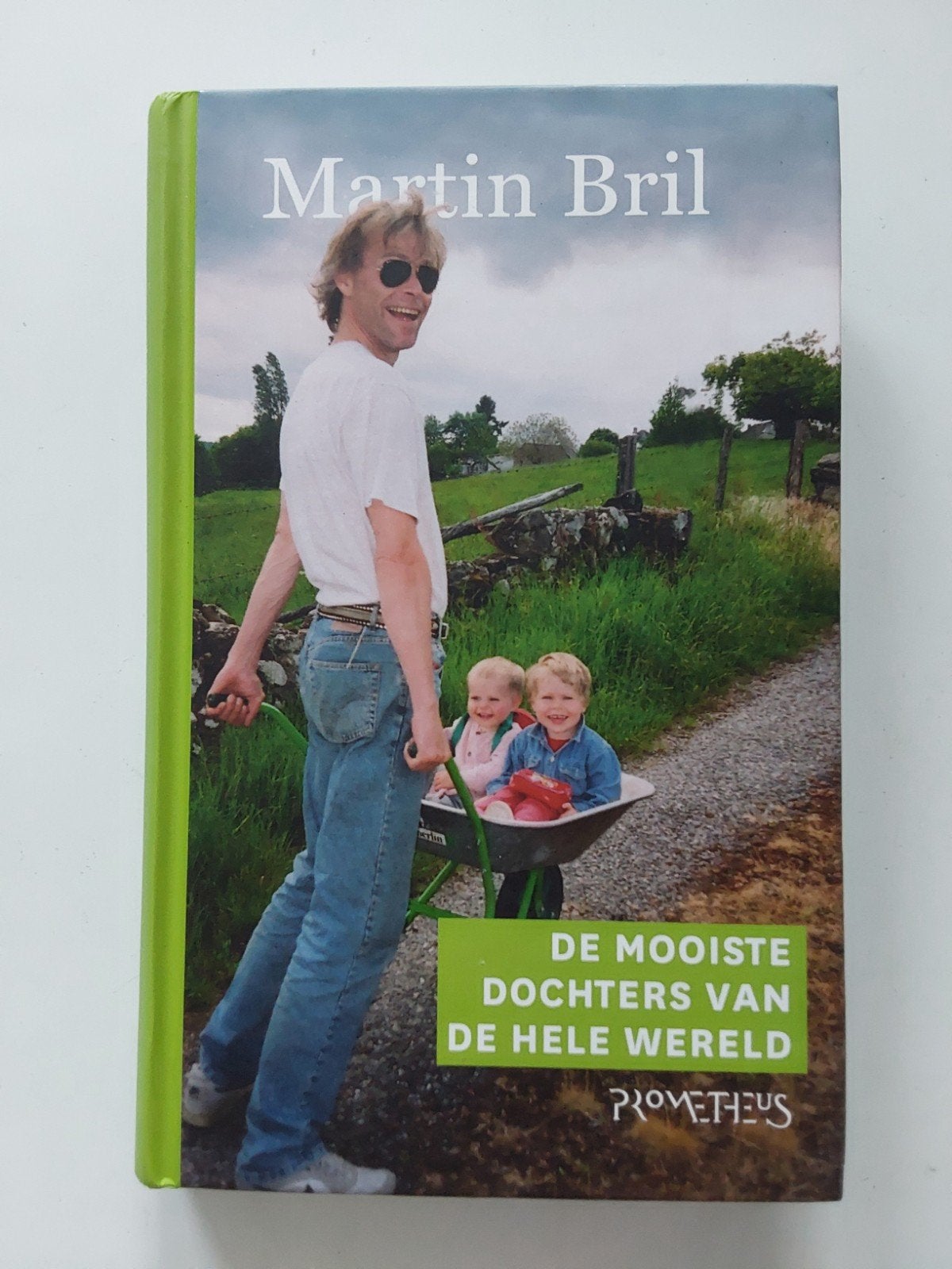 Martin Bril : De mooiste dochters van de hele wereld, Martin Bril, Ophalen of Verzenden, Zo goed als nieuw, Nederland