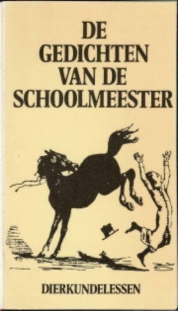 Dierkundelessen - De gedichten van De Schoolmeester, Ophalen of Verzenden, Zo goed als nieuw