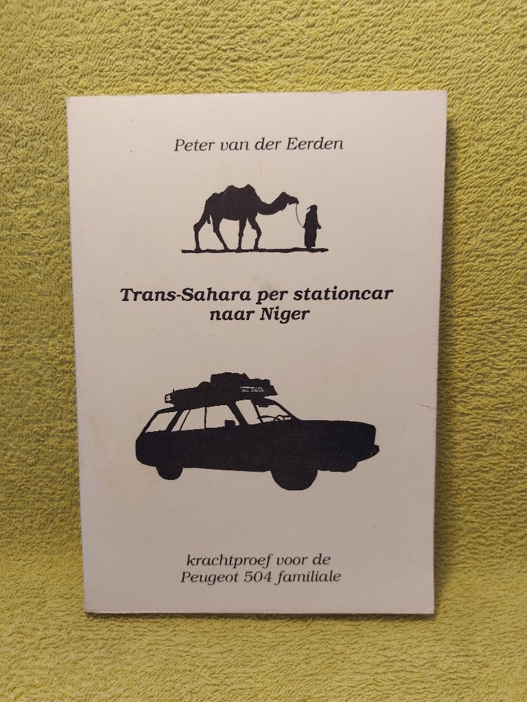 Trans-Sahara per stationcar naar Niger.  Peugeot 504., Ophalen of Verzenden, Zo goed als nieuw, Afrika