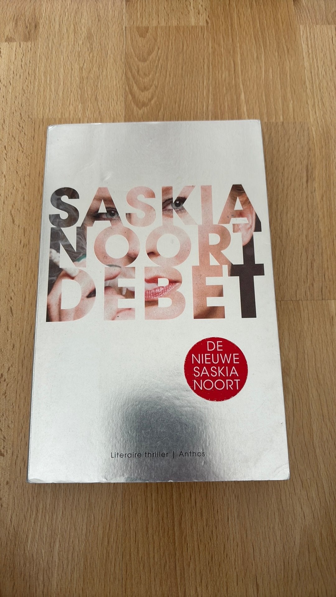 Saskia Noort - Debet, Ophalen of Verzenden, Zo goed als nieuw, Saskia Noort