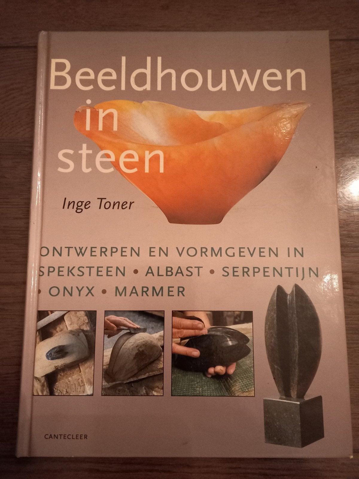 Inge Toner - Beeldhouwen in steen f, Ophalen of Verzenden, Zo goed als nieuw, Inge Toner
