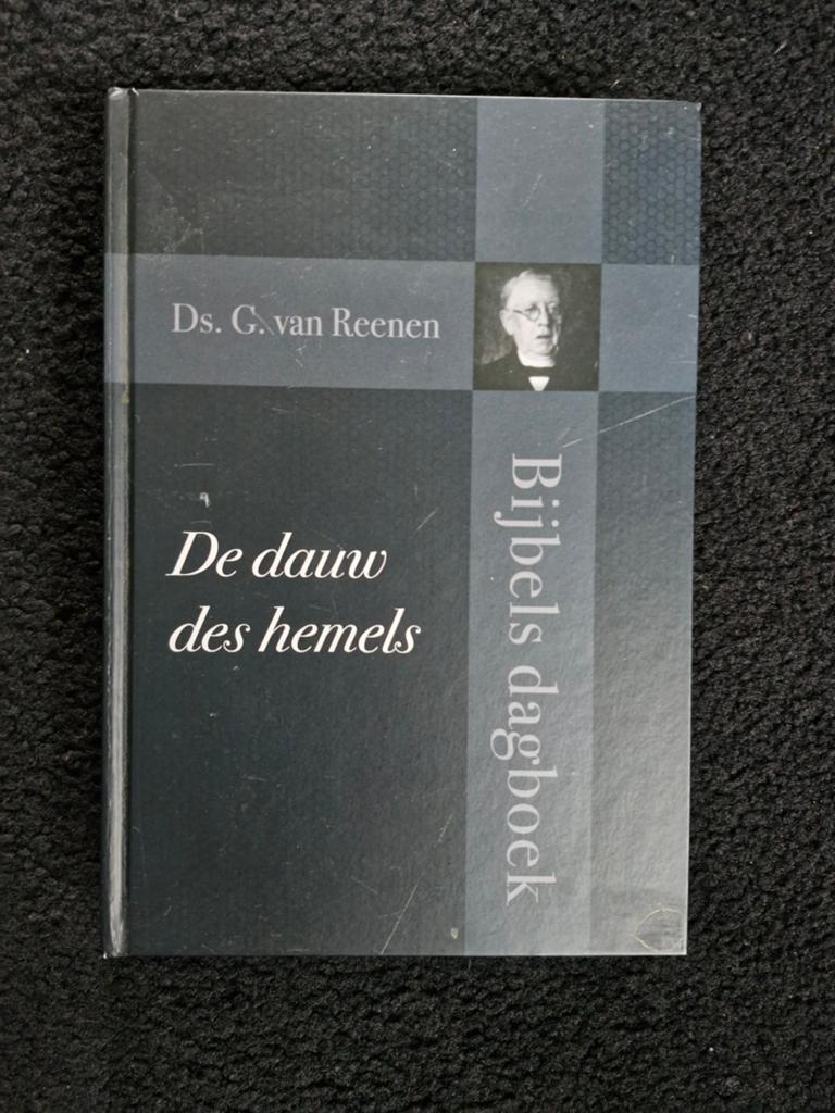 Bijbels dagboek: De dauw des hemels - Ds. G. van Reenen, Ophalen of Verzenden, Nieuw, Ds. G. van Reenen, Christendom | Protestants