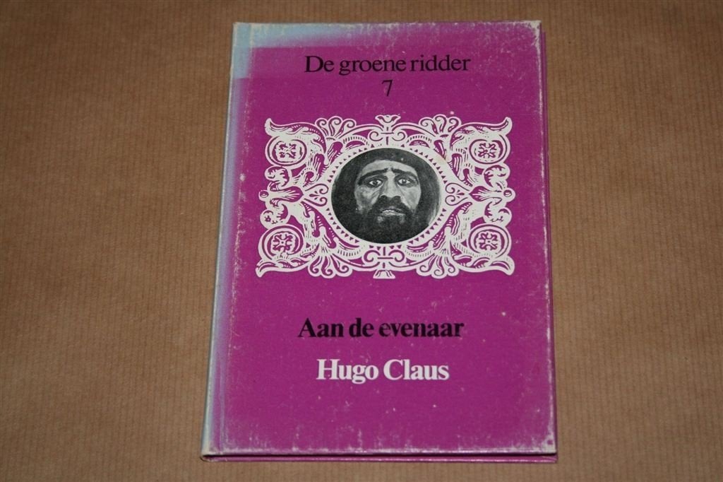 Aan de evenaar. De groene ridder. Hugo Claus., Boeken, Literatuur, Gelezen, België, Ophalen of Verzenden