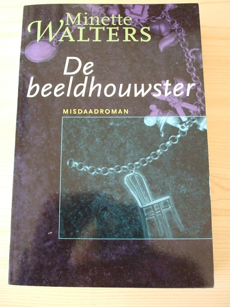 Minette Walters - De beeldhouwster . 9789022525326, Boeken, Thrillers, Zo goed als nieuw, Wereld overig, Ophalen of Verzenden