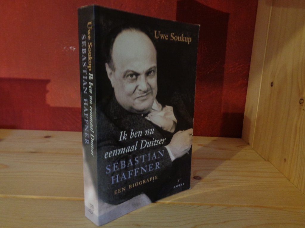 Uwe Soukup - Ik ben nu eenmaal Duitser Sebastian Haffner, Boeken, Uwe Soukup, Zo goed als nieuw, Algemeen, Ophalen