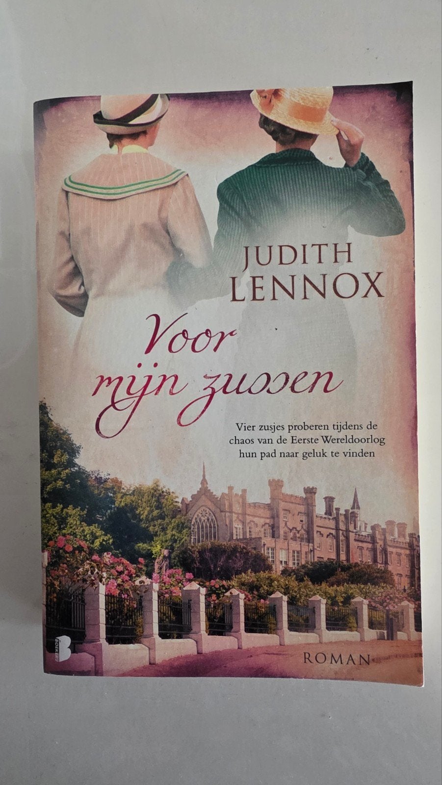 Voor mijn zussen - Judith Lennox (Roman), Ophalen of Verzenden, Gelezen, Judith Lennox, Europa overig