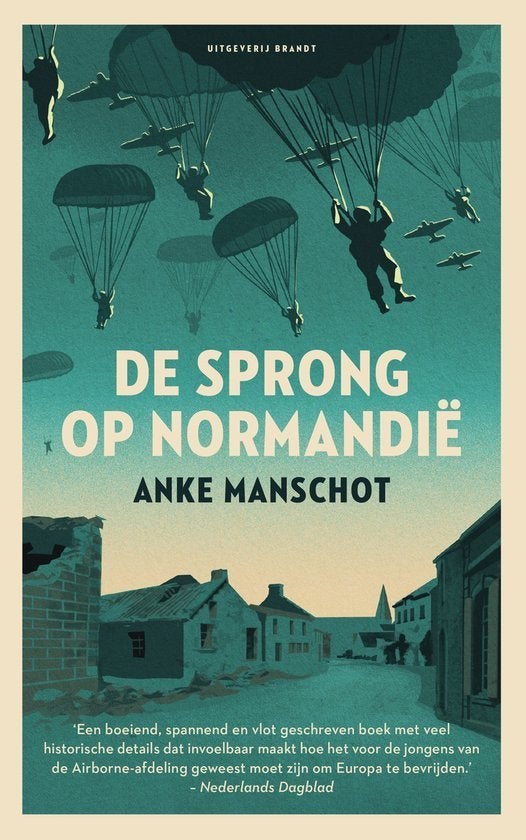 Anke Manschot - De sprong op Normandie, Ophalen of Verzenden, Tweede Wereldoorlog, Gelezen