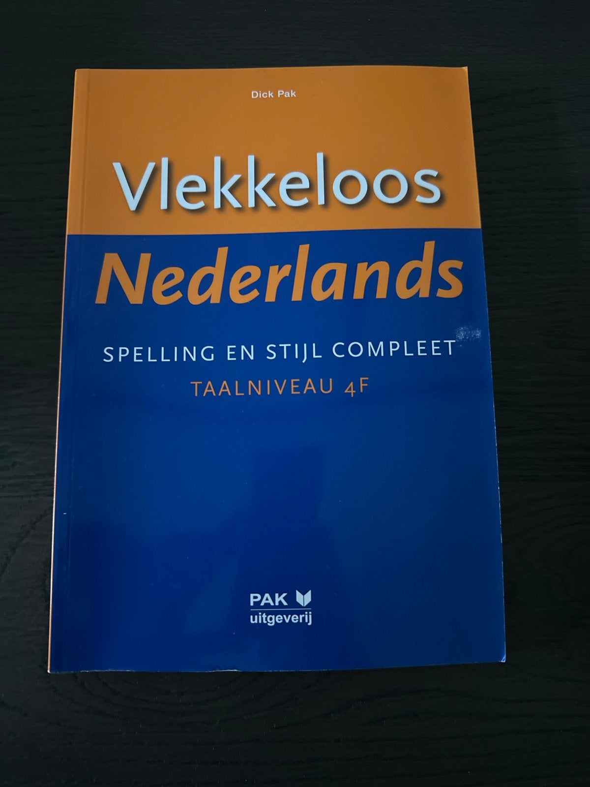 Vlekkeloos Nederlands: Spelling en Stijl Compleet, Boeken, Ophalen of Verzenden, Zo goed als nieuw, Non-fictie