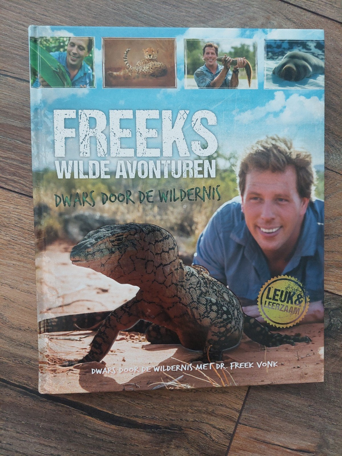 Freeks Wilde Avonturen: Dwars door de Wildernis, Ophalen of Verzenden, Zo goed als nieuw, Natuur algemeen, Freek Vonk
