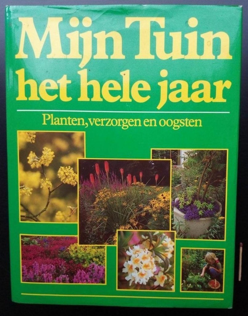 Mijn tuin het hele jaar, Boeken, Ophalen of Verzenden, Gelezen, Tuinieren en Tuinplanten