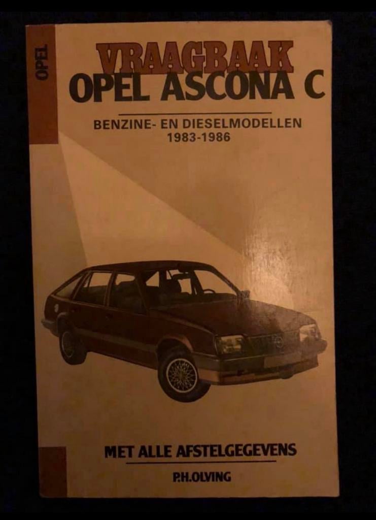 Vraagbaak Opel Ascona C Benzine- en Dieselmodellen, Ophalen of Verzenden