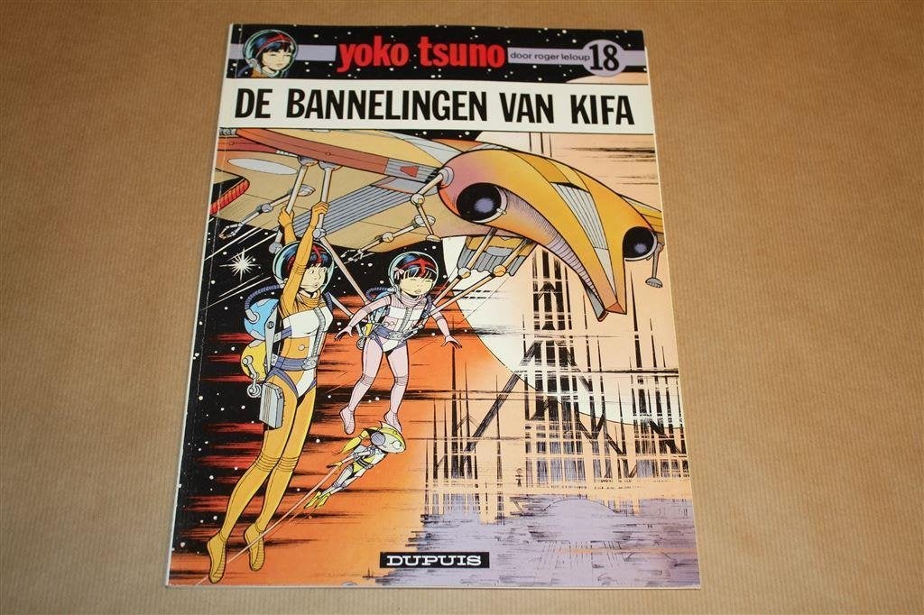 Yoko Tsuno 18. De bannelingen van Kifa., Boeken, Stripboeken, Eén stripboek, Ophalen of Verzenden, Gelezen