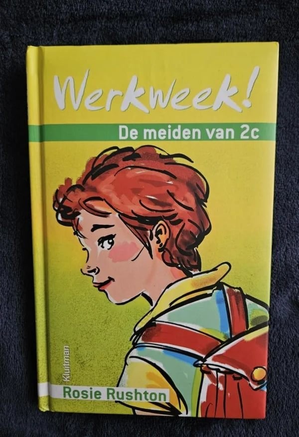 Rosie Rushton - De meiden van 2C, Werkweek!, Ophalen of Verzenden, Zo goed als nieuw, Rosie Rushton, Fictie