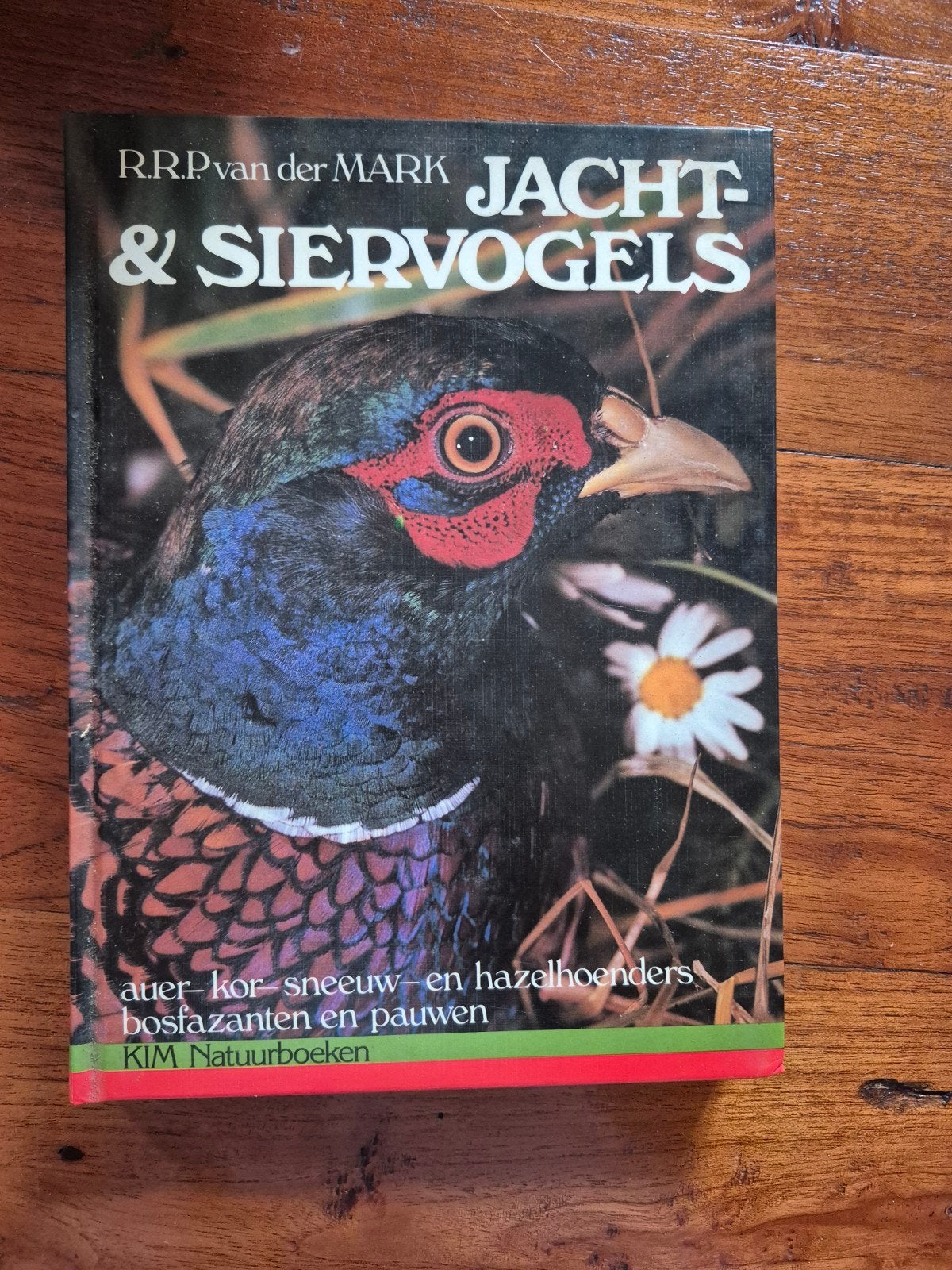 Jacht- & Siervogels: Korhoen, Sneeuwhoen, Fazant, Pauw, Verzenden, Gelezen, Vogels, R.R.P. van der Mark