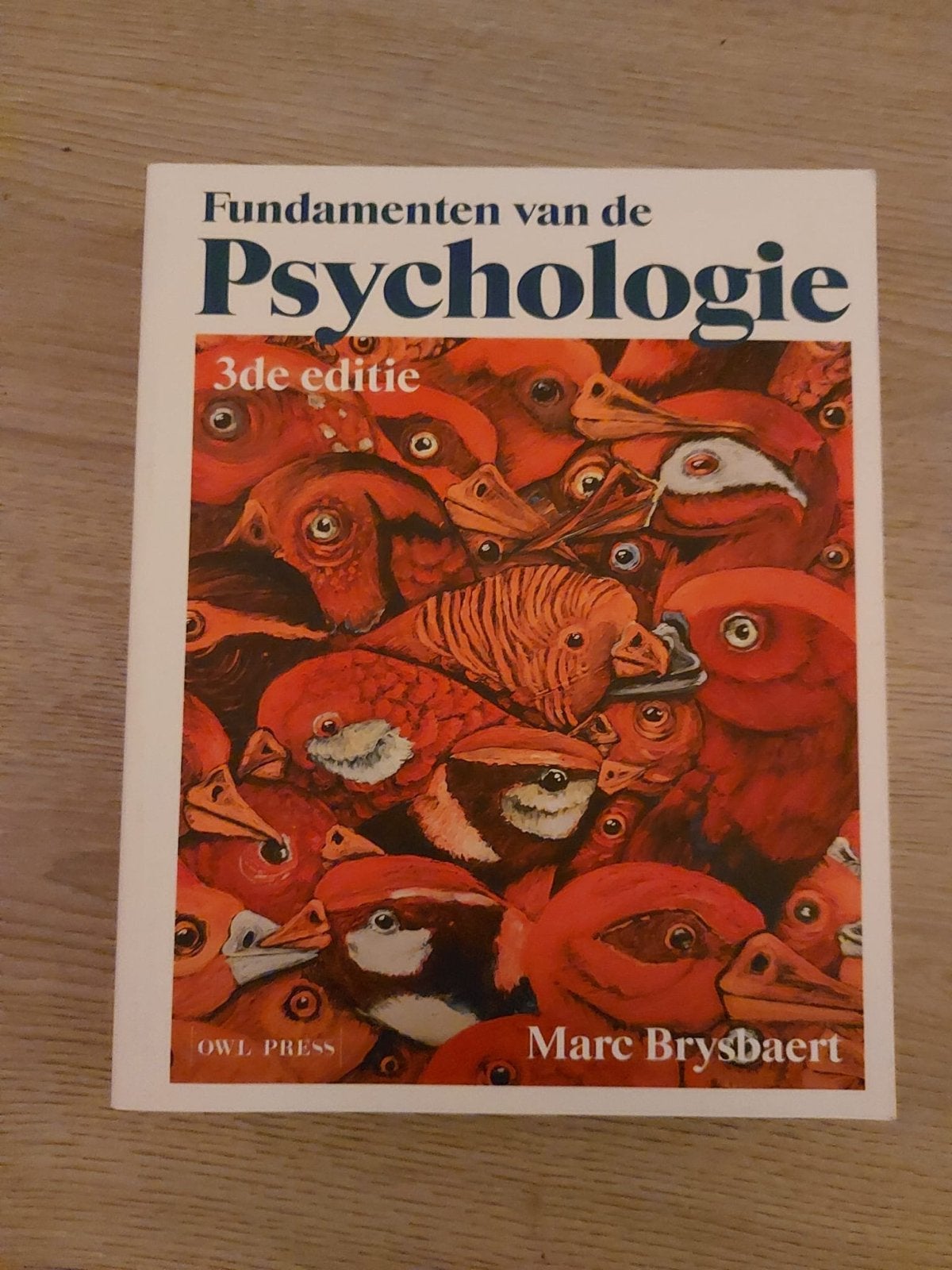 Fundamenten van de Psychologie (3e editie) - Marc Brysbaert, Ophalen of Verzenden, Zo goed als nieuw, Overige onderwerpen