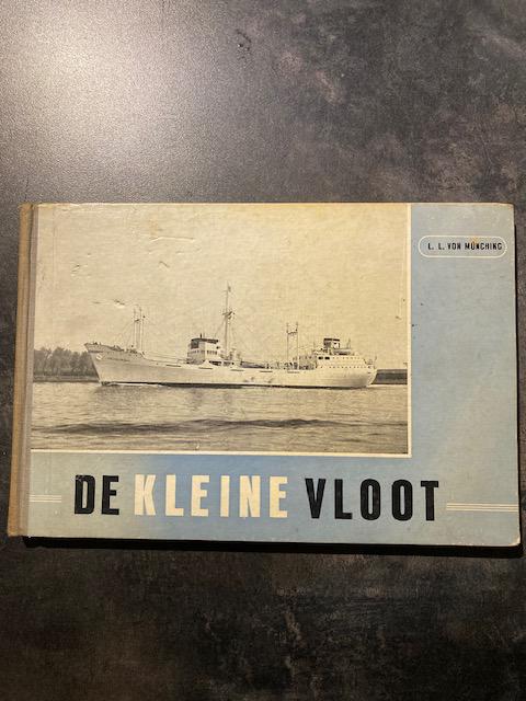 De Kleine Vloot - L.L. von Münching (1950), Ophalen of Verzenden, Gebruikt, Boek of Tijdschrift