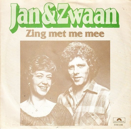 jan & zwaan - zing met me mee  ( piraat / 1979), Cd's en Dvd's, Vinyl Singles, 7 inch, Ophalen of Verzenden, Nederlandstalig, Fotohoes