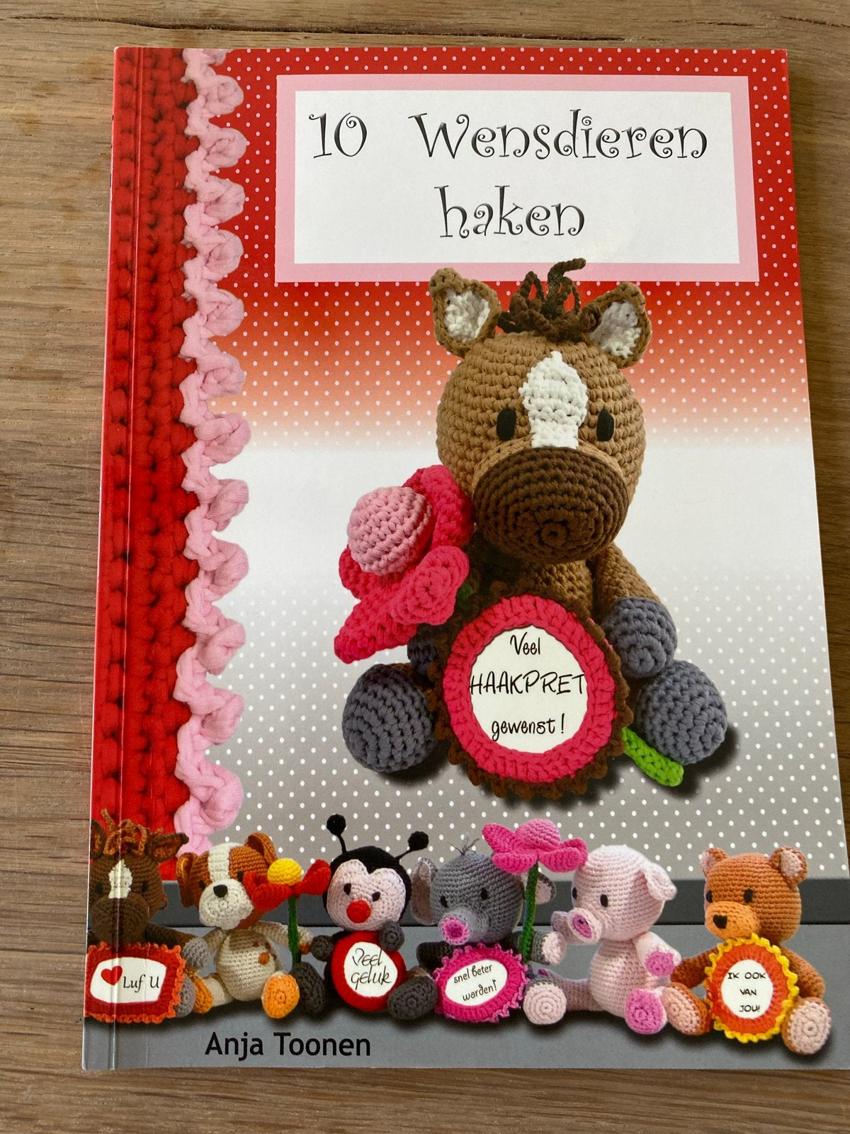 10 Wensdieren haken - Anja Toonen - nieuw, Hobby en Vrije tijd, Breien en Haken, Ophalen of Verzenden, Nieuw, Haken, Patroon of Boek