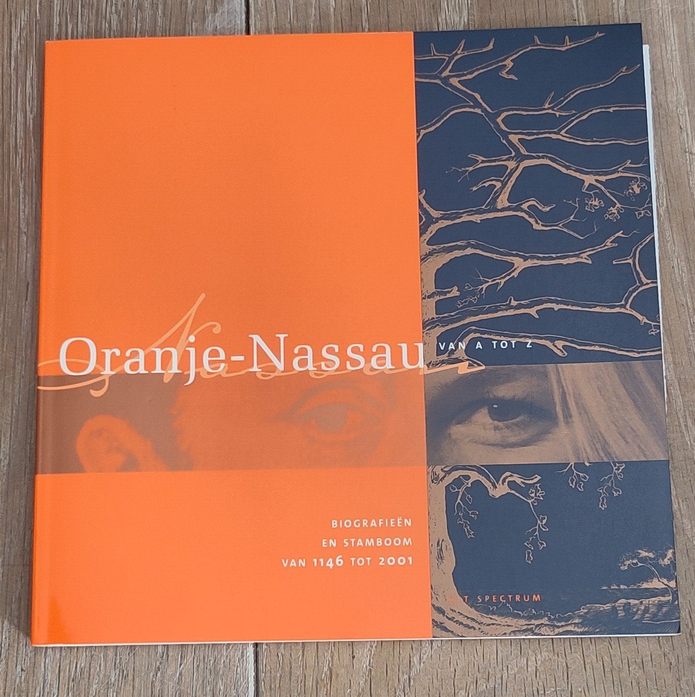 M. Spliethoff - Oranje-Nassau van A tot Z, Ophalen of Verzenden, Zo goed als nieuw, Nederland, M. Spliethoff
