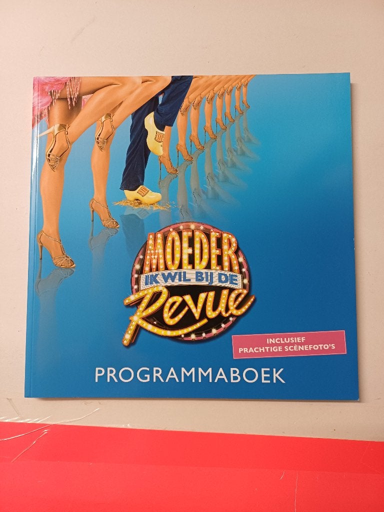 Programma Boek - Moeder ik wil bij de Revue - Musical, Ophalen of Verzenden, Gelezen, Ballet of Musical