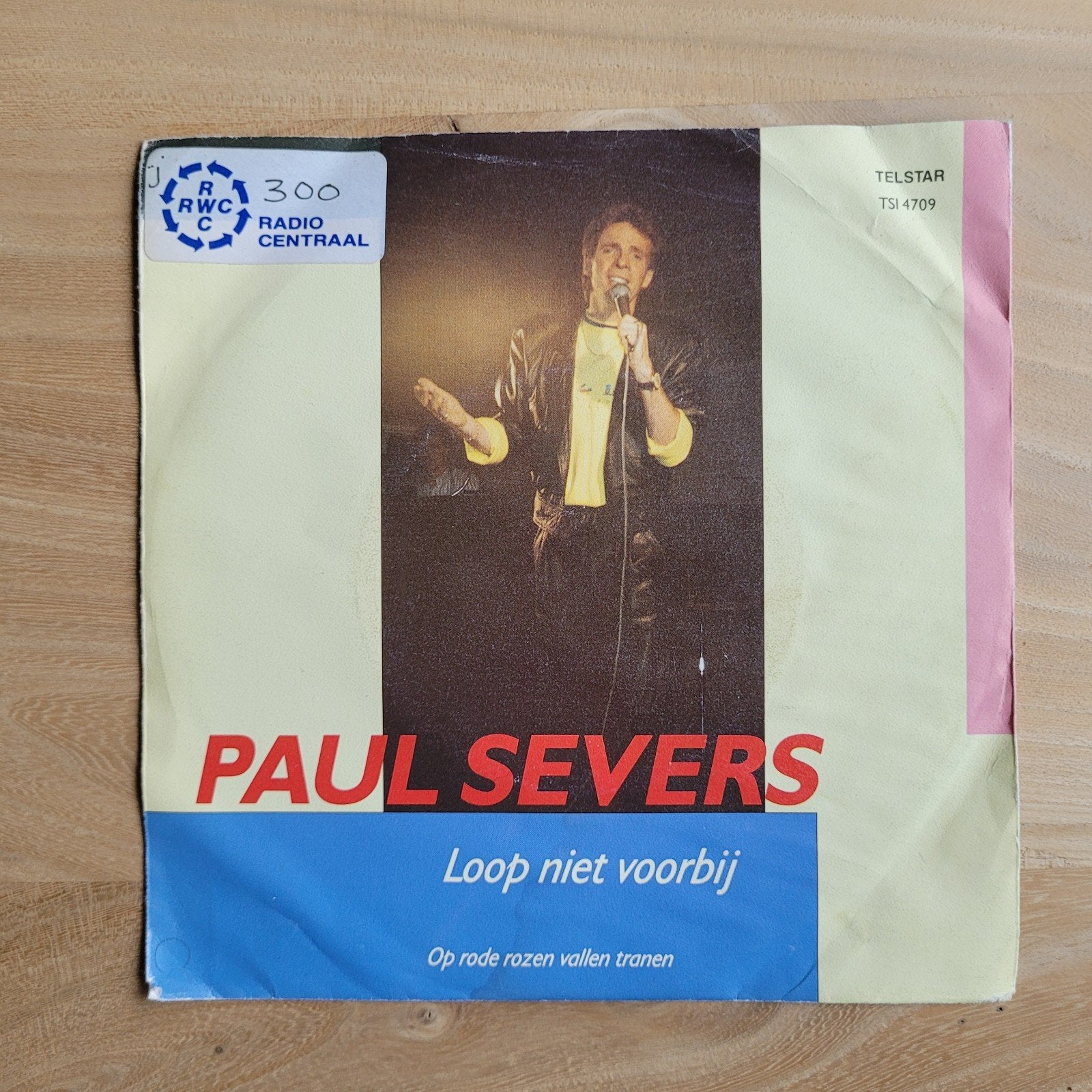 Paul Severs - Loop niet voorbij /Op rode rozen vallen tranen, Ophalen of Verzenden, Gebruikt, Nederlandstalig