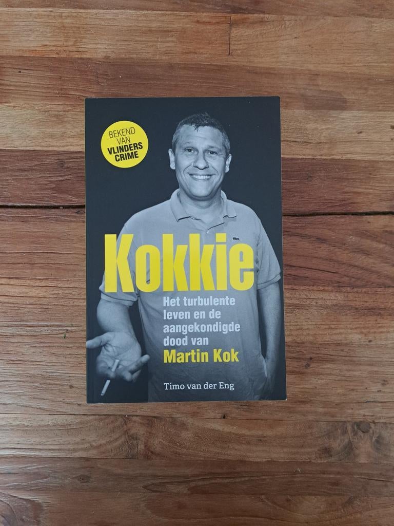 Kokkie: Het turbulente leven van Martin Kok, Boeken, Ophalen of Verzenden