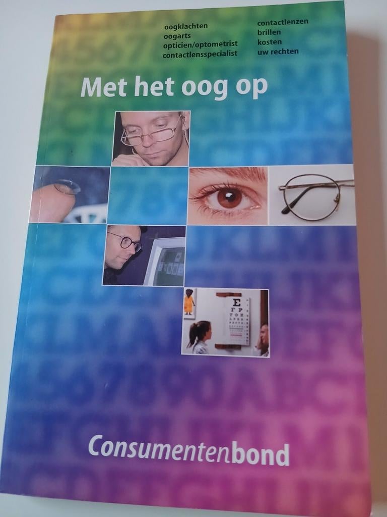 Met het oog op - Consumentenbond (Oogklachten, brillen), Ophalen of Verzenden, Gelezen, Gezondheid en Conditie, Consumentenbond