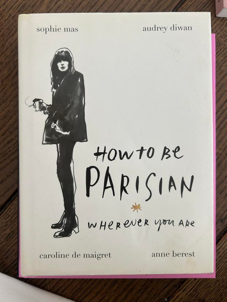 How to be Parisian Wherever You Are, Ophalen, Gelezen, Mode algemeen