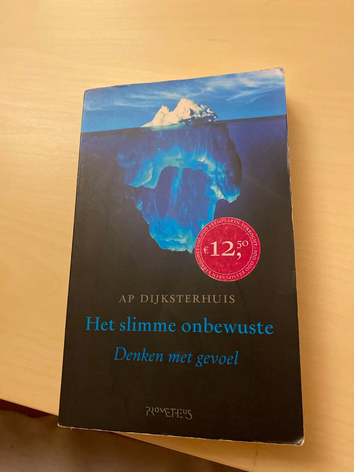 Het slimme onbewuste - Denken met gevoel (AP Dijksterhuis), Boeken, Ophalen of Verzenden, Zo goed als nieuw, Cognitieve psychologie