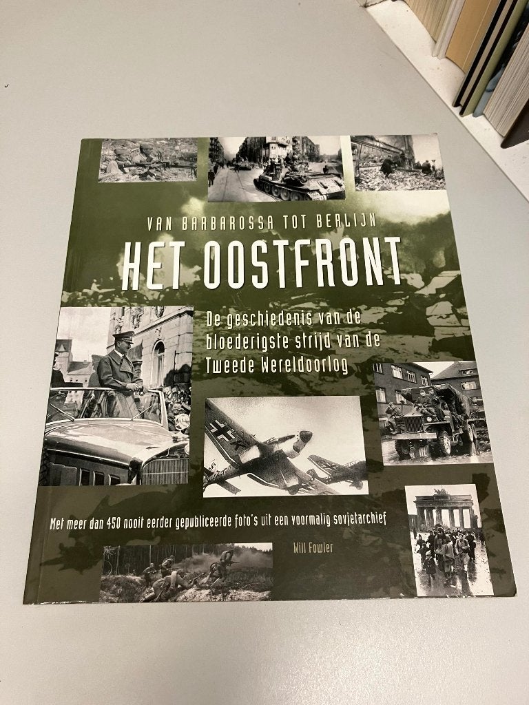 Van Barbarossa tot Berlijn het Oostfront, Boeken, Ophalen of Verzenden, Tweede Wereldoorlog, Gelezen, Algemeen