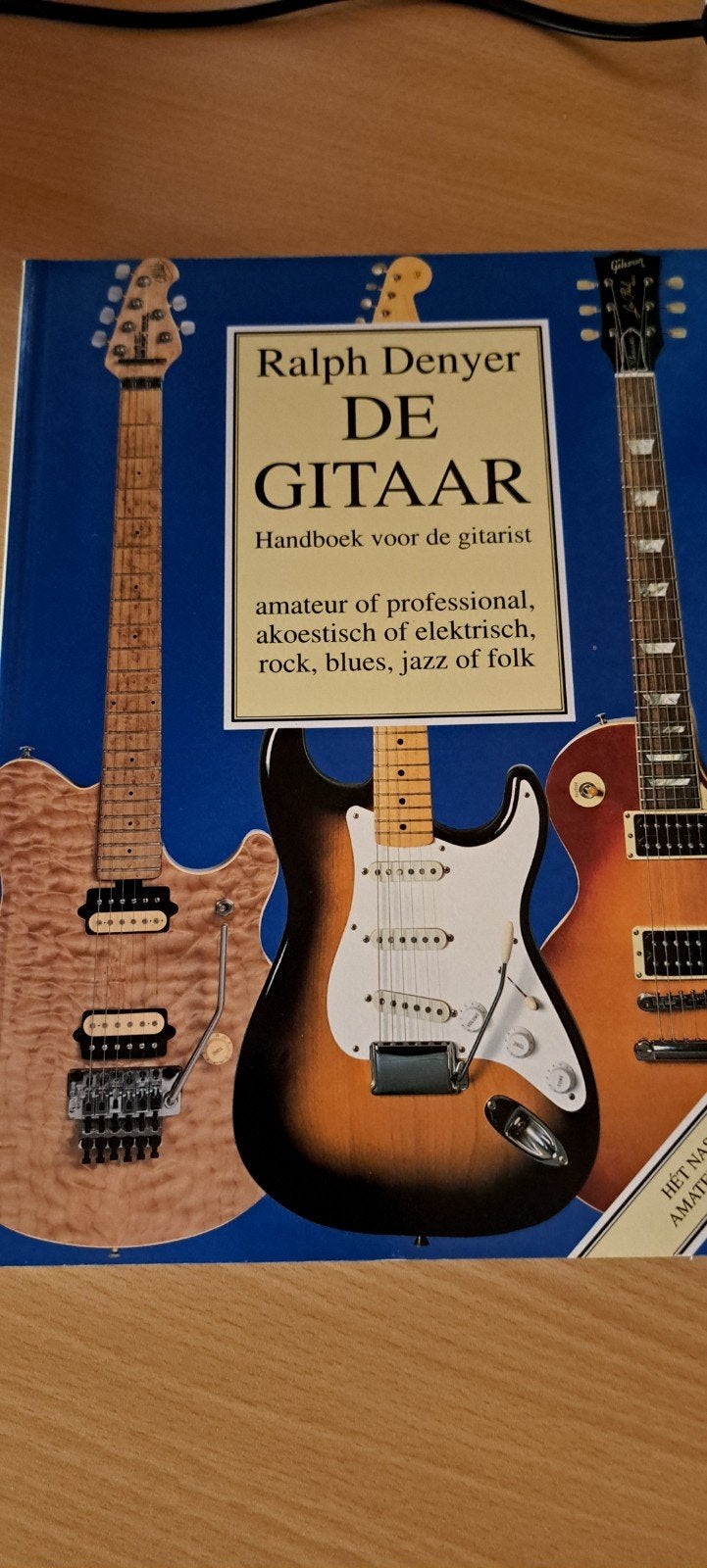 De Gitaar - Handboek voor de gitarist (Ralph Denyer), Boeken, Ophalen of Verzenden