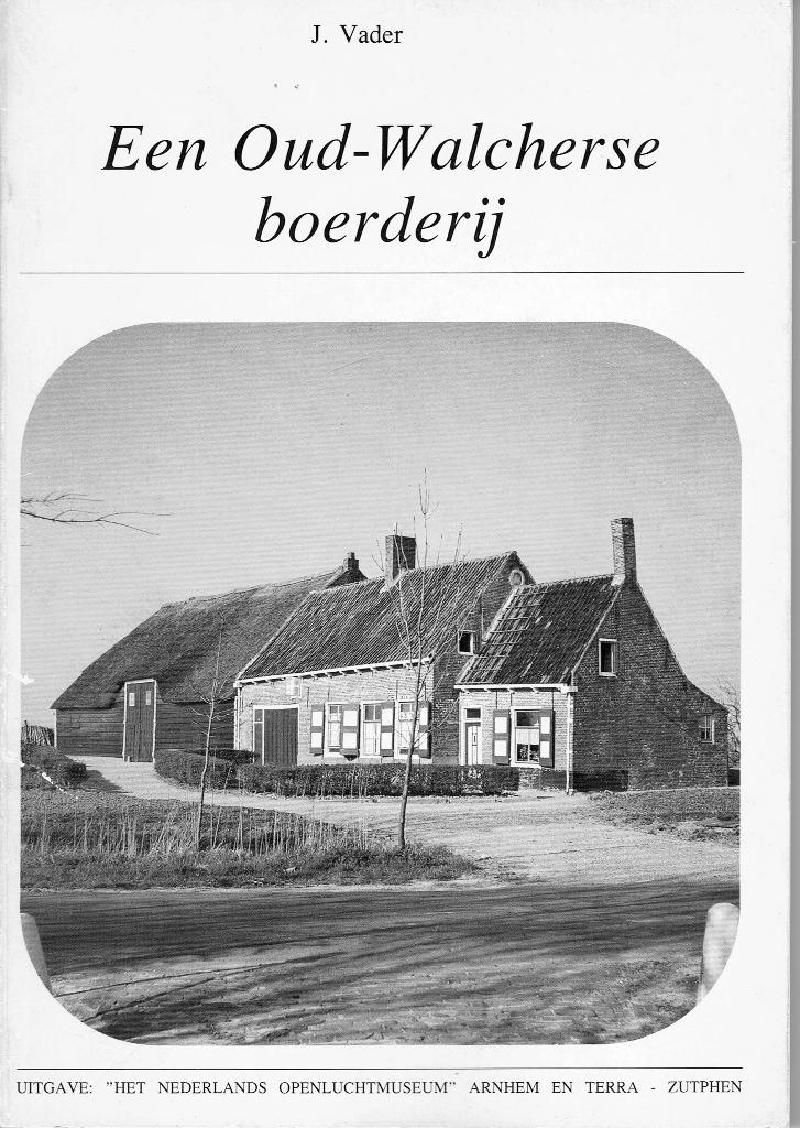Een Oud-Walcherse boerderij, J. Vader, Ophalen, 20e eeuw of later, Gelezen