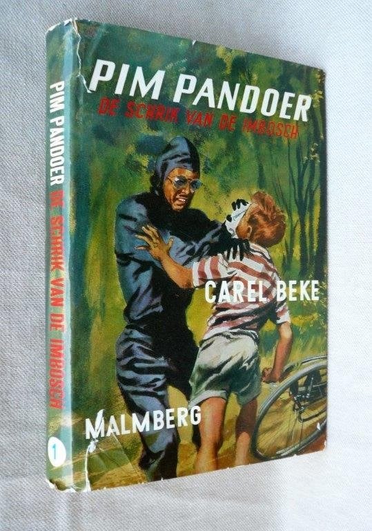 Pim Pandoer 1 schrik van de Imbosch 13e druk. (1965), Gelezen, Ophalen of Verzenden, Fictie, Carel Beke