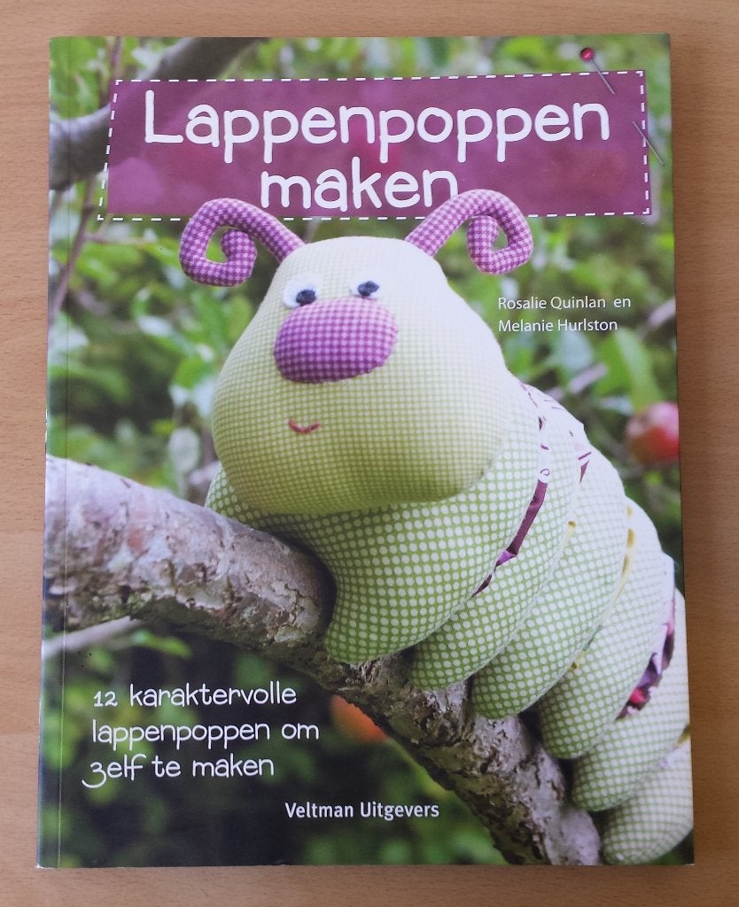 Lappenpoppen Maken - Rosalie Quinlan+Melanie Hurlston - 2013, Boeken, Ophalen of Verzenden, Gelezen, Poppen maken