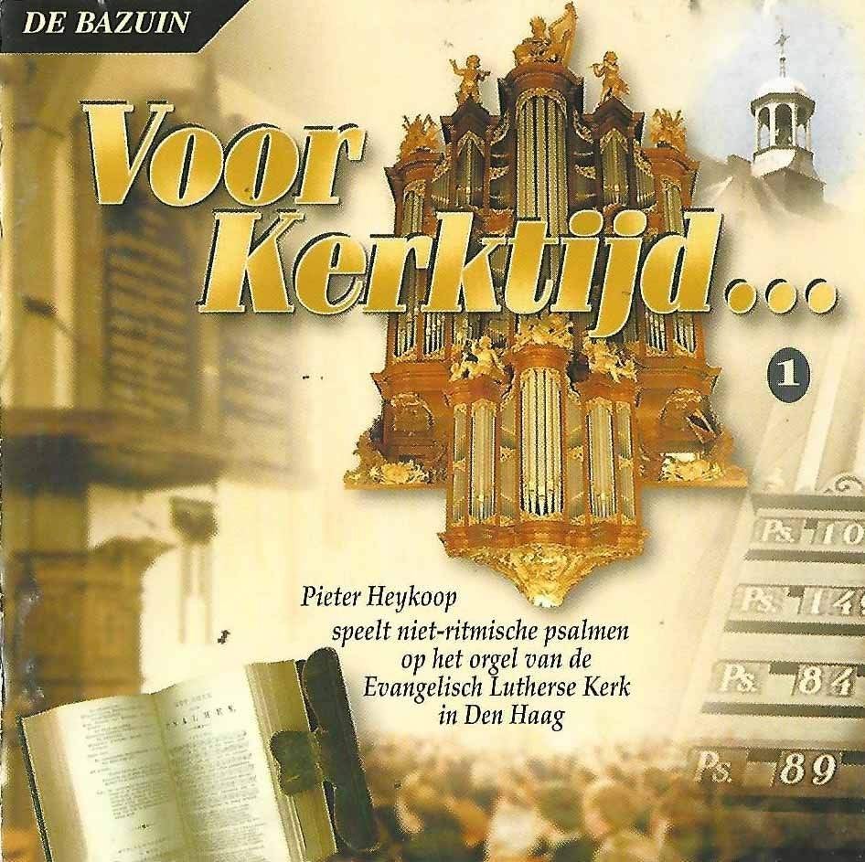 OrgelCD: Pieter Heykoop - Voor kerktijd... deel 1, Ophalen of Verzenden, Zo goed als nieuw, Instrumentaal, Orgel
