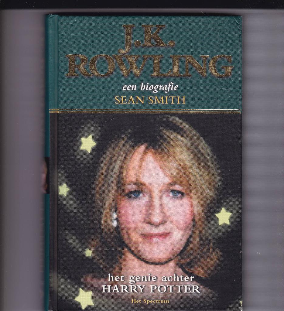 Smith, Sean - J. K. Rowling - Het genie achter Harry Potter, Boeken, Ophalen of Verzenden, Zo goed als nieuw, Smith, Sean, Kunst en Cultuur