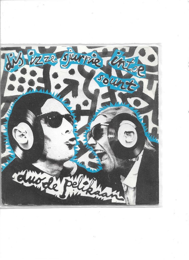 Single Duo de Pelikaan - Dis izze sjurnie intoe sount, Ophalen of Verzenden, Gebruikt, 7 inch, Nederlandstalig