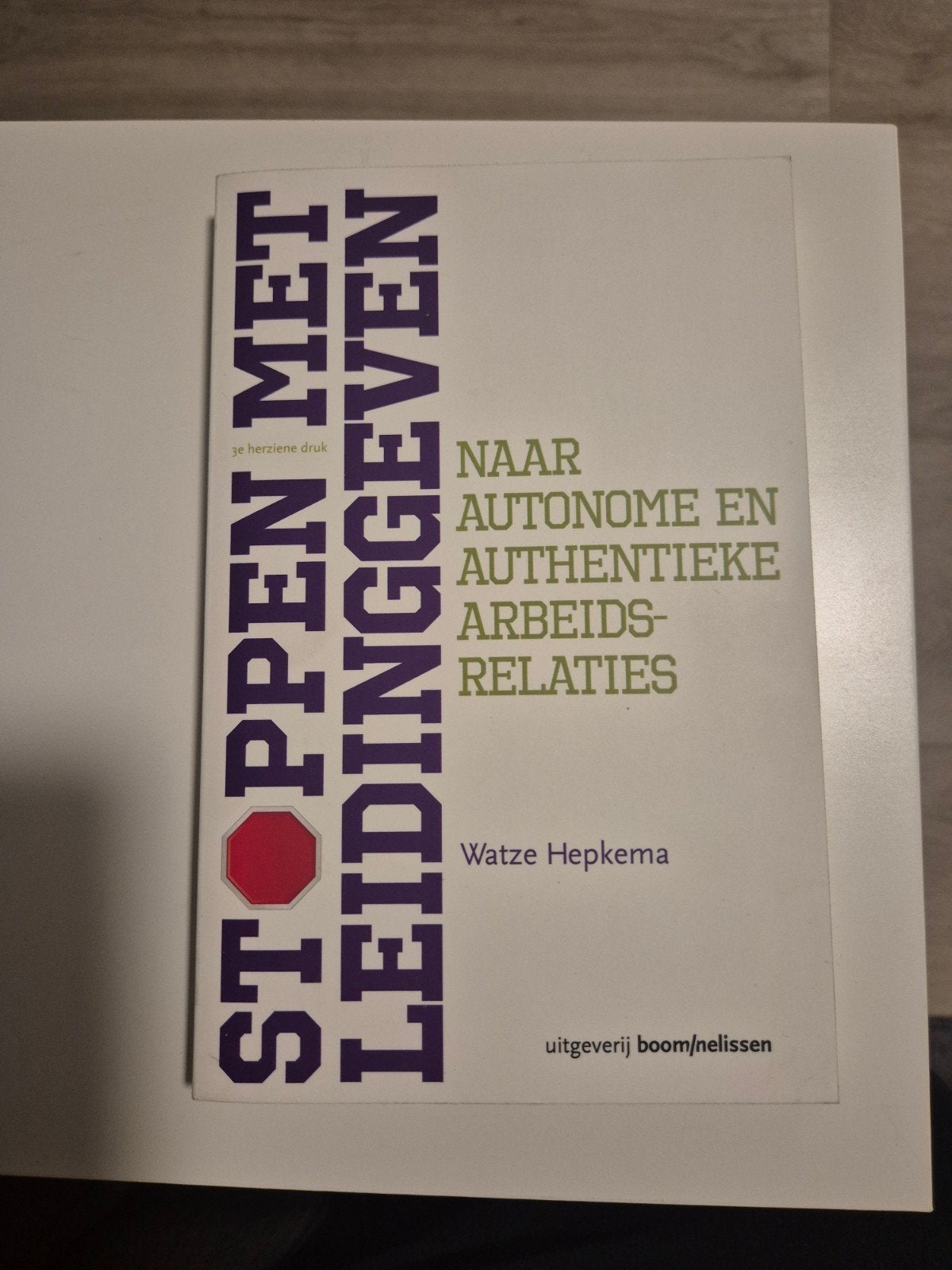 Stoppen met leidinggeven - Watze Hepkema, Ophalen of Verzenden, Gelezen, Management, Watze Hepkema