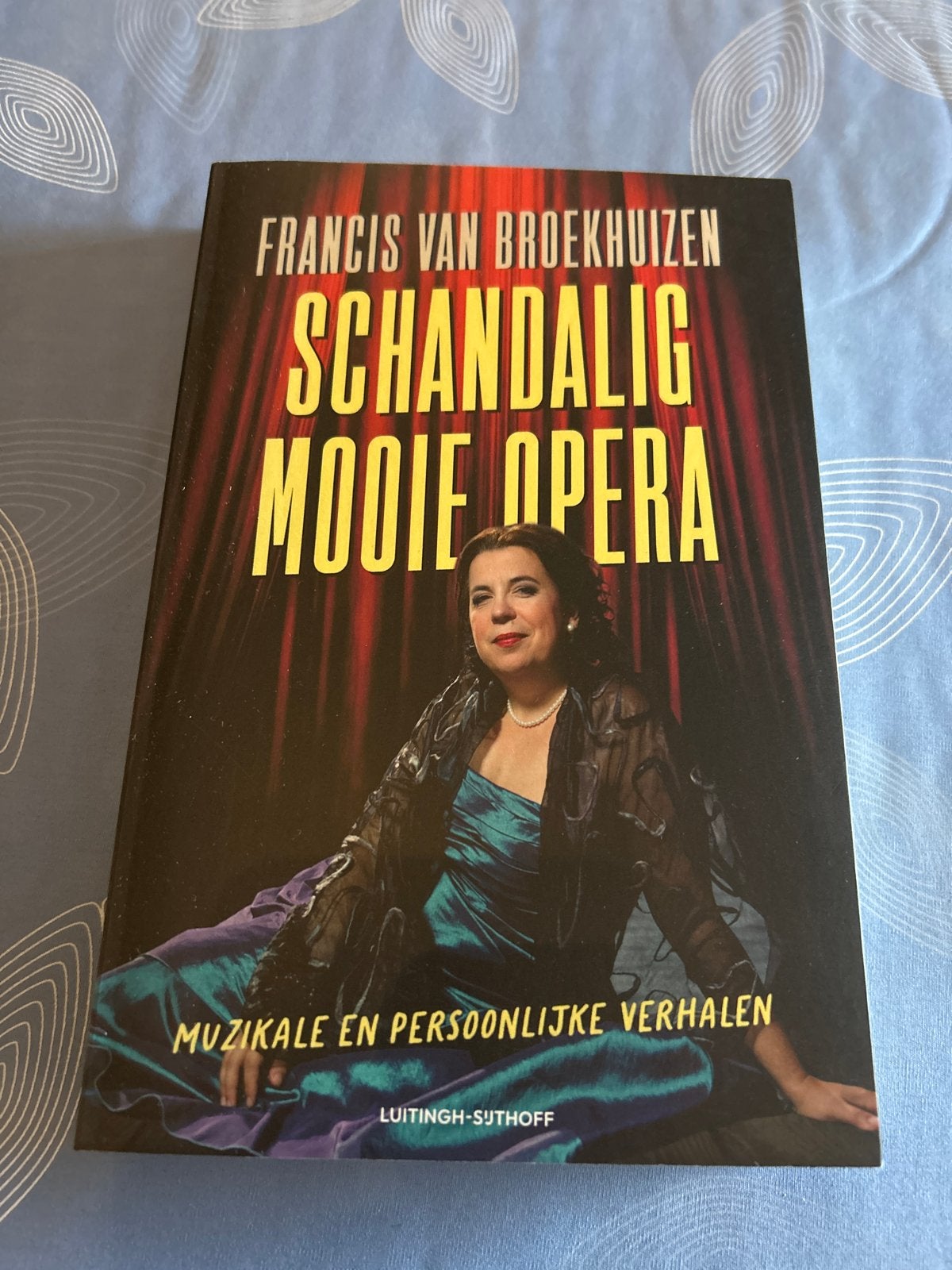 Schandalig Mooie Opera - Francis van Broekhuizen, Ophalen of Verzenden, Zo goed als nieuw, Overige onderwerpen