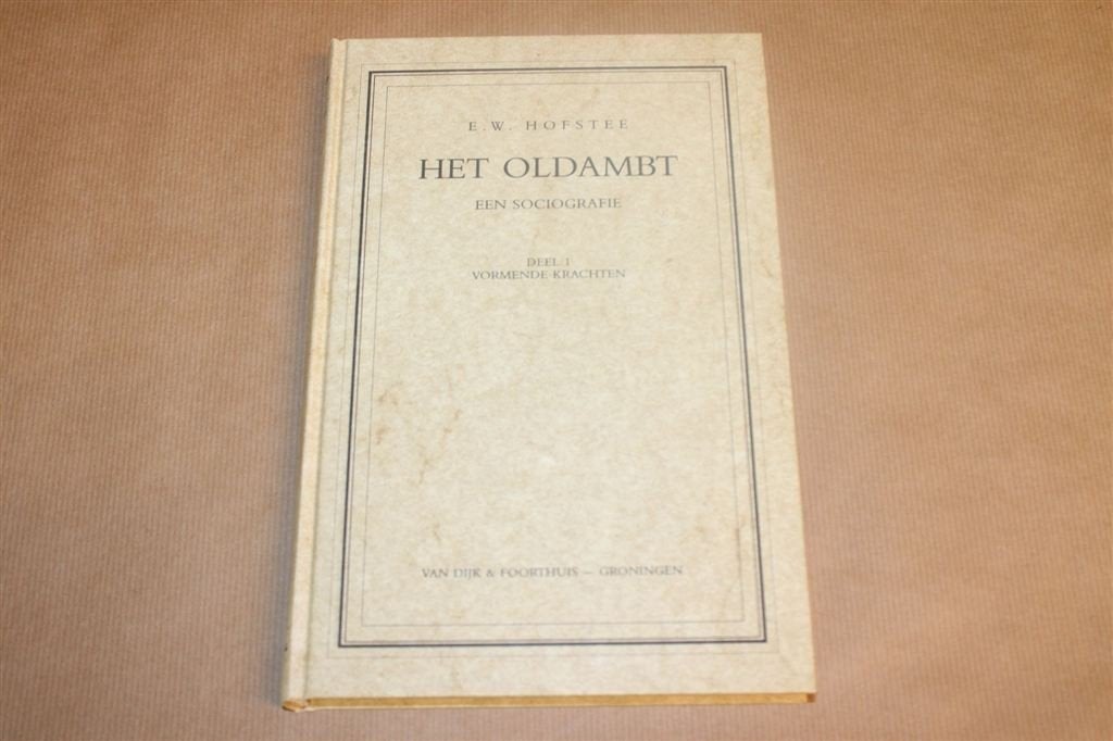 Het Oldambt Sociografie — Hofstee Vormende Krachten Deel 1, Boeken, Ophalen of Verzenden, Gelezen