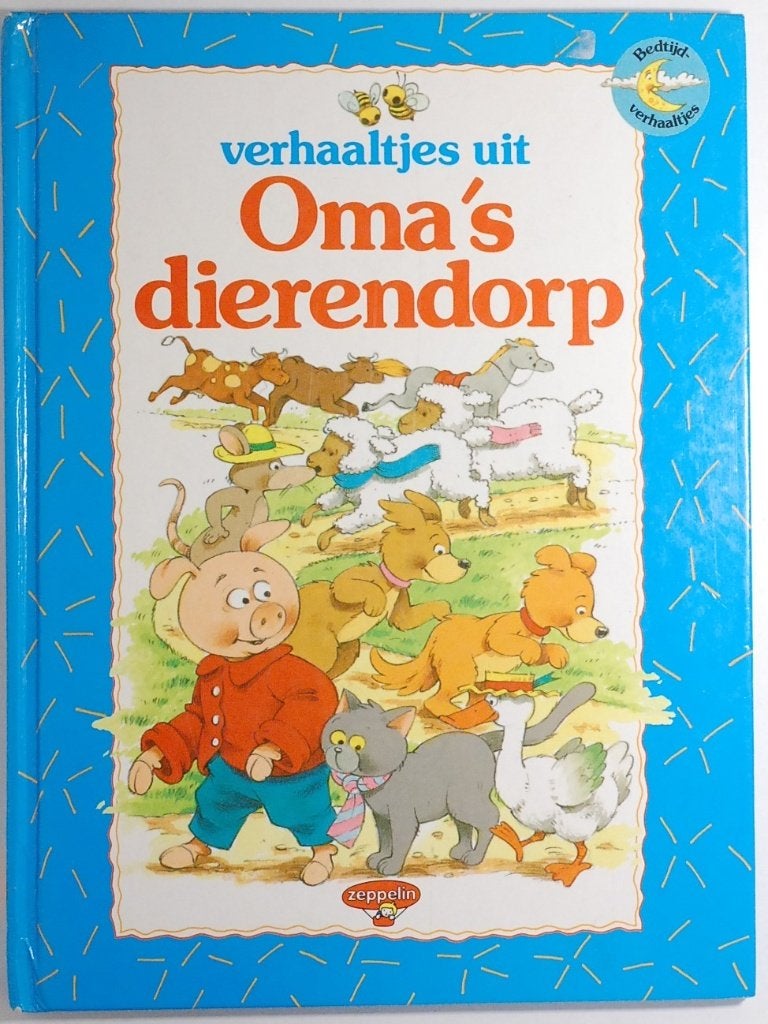 Oma's dierendorp - Bedtijd verhaaltjes 1990, Boeken, Gelezen, 5 of 6 jaar, Fictie algemeen, Verzenden