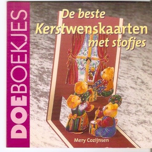 Mery Cozijnsen - De beste Kerstwenskaarten met stofjes, Ophalen of Verzenden, Zo goed als nieuw, Overige onderwerpen, Mery Cozijnsen