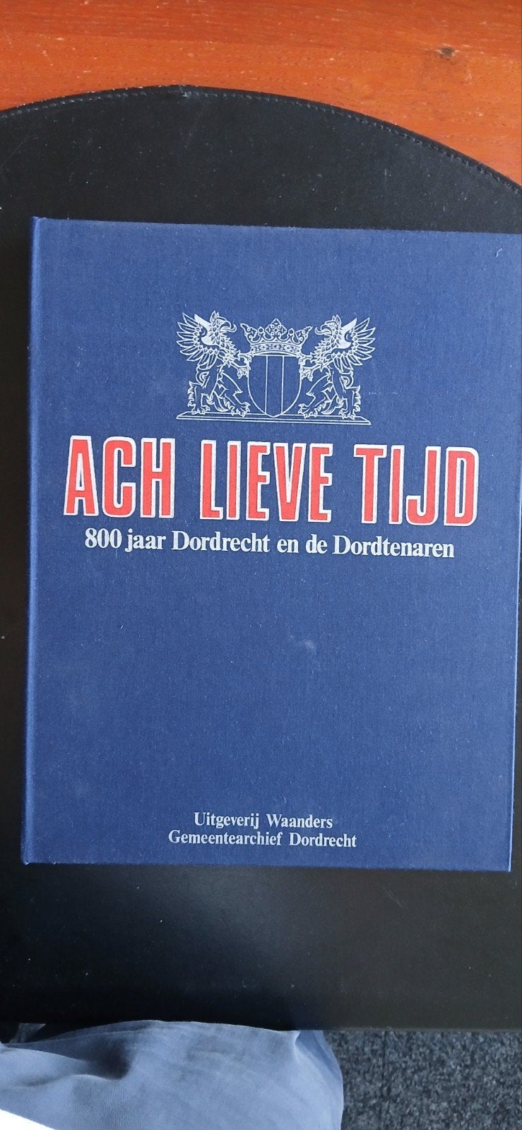 Verzamelband ach lieve tijd, 800 jaar Dordrecht, Boeken, Geschiedenis | Stad en Regio, Ophalen of Verzenden, Zo goed als nieuw